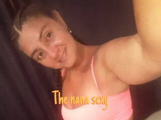 The_nana_sexy