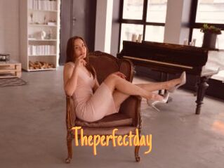 Theperfectday