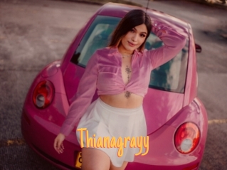 Thianagrayy