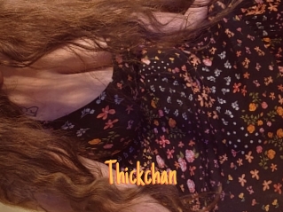 Thickchan
