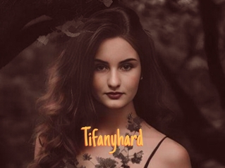 Tifanyhard