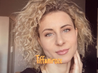 Tiffaniroze