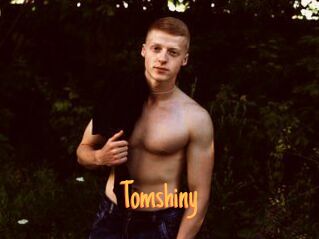 Tomshiny