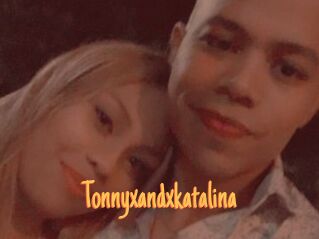 Tonnyxandxkatalina