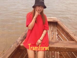 Transform