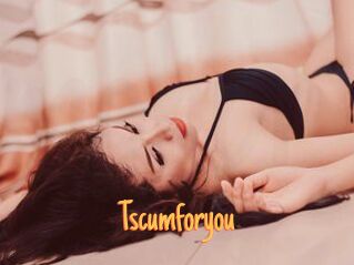 Tscumforyou