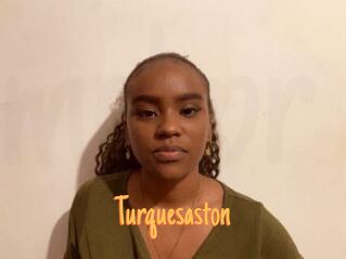 Turquesaston