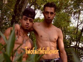 Twofaithfullover