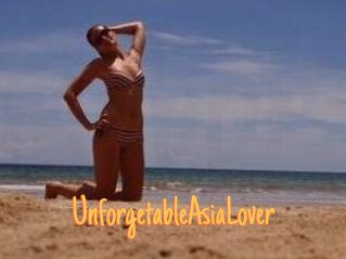 UnforgetableAsiaLover