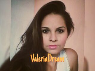 ValeriaDream