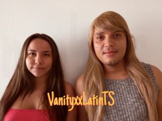 VanityxxLatinTS