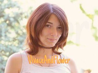 VivaceAndFlower