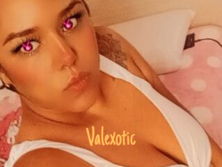 Valexotic