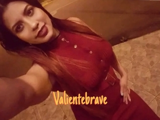 Valientebrave
