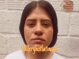 Valleryhotlatinsexi