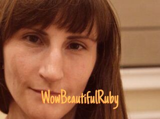 Wow_Beautiful_Ruby