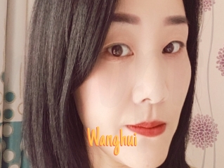 Wanghui