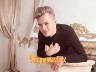 Waynemasterx