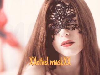 XXethel_maskXX Mobile Porno