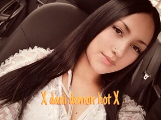 X_dani_demon_hot_X
