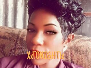 XxTONIGHT1x