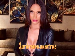 xurdreamcuumtrue Mobile Porno