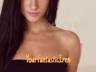 YourFantasticIren