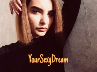 YourSexyDream