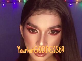 YourhotGODDESS69
