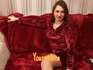 Yourmilana