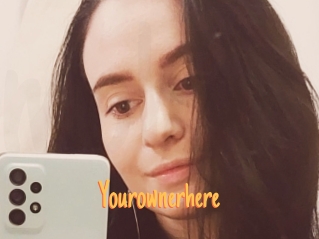Yourownerhere